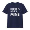 I Licked It So s Mine Fun Typography Design for Animal Womens T Shirt Black 2XL vintage Washed Soft Slightly Unisex Casual