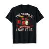 Funny Drummer Quote The Tempo Is Whatever I Say It Drum Kit T Shirt for Drummers Percussionist Musician  Vintage Washed Stylish