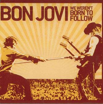 

CD BON JOVI - We Weren t Born To Follow ISLW39722 UNIVERSAL Japan Rock Used