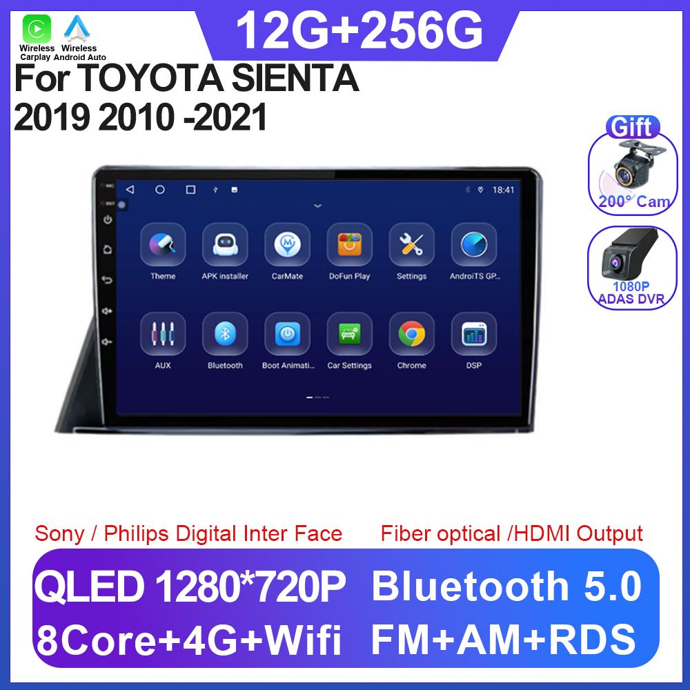 Car Radio Android 14 For TOYOTA SIENTA 2019 2010 -2021 Multimedia Wireless Carplay QLED Screen DSP 5G Navigation  GPS Wifi