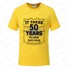 Men's Funny 50th Birthday T-Shirt It Takes Fifty Years Look This Good Tops Gift Idea Vintage Tee Shirt 50 Years Unisex Clothing