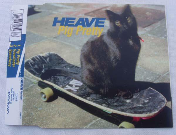 

CD HEAVE - Pig Pretty SCANCS11 Radar Records 1996 UK Rock Used