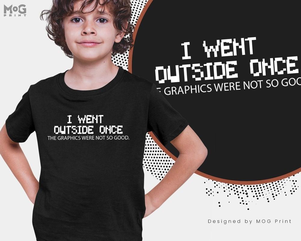 

Funny Gaming T-shirt Outside Graphics Joke Game Birthday Gifts Kids Gamers Tee L