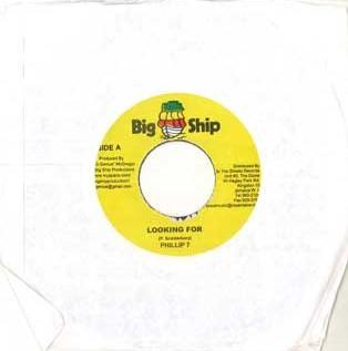 

7inch Record PHILLIP 7 - Looking For NONE BIG SHIP Jamaica Reggae, Ska & Dub Used