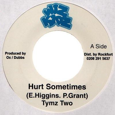 

7inch Record TYMZ TWO Hurt Sometimes NONE Wiz Kidz Reggae Ska Dub Used