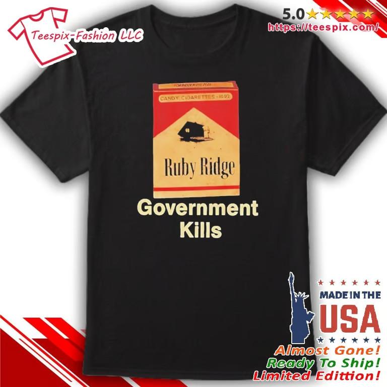 Government Kills Ruby Ridge Shirt Unisex T-Shirt XL