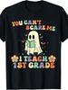 You Can't Scare Me I'm a 1st First Grade Teacher Halloween TShirtRetro Casual Crew Neck Printed T-Shirt