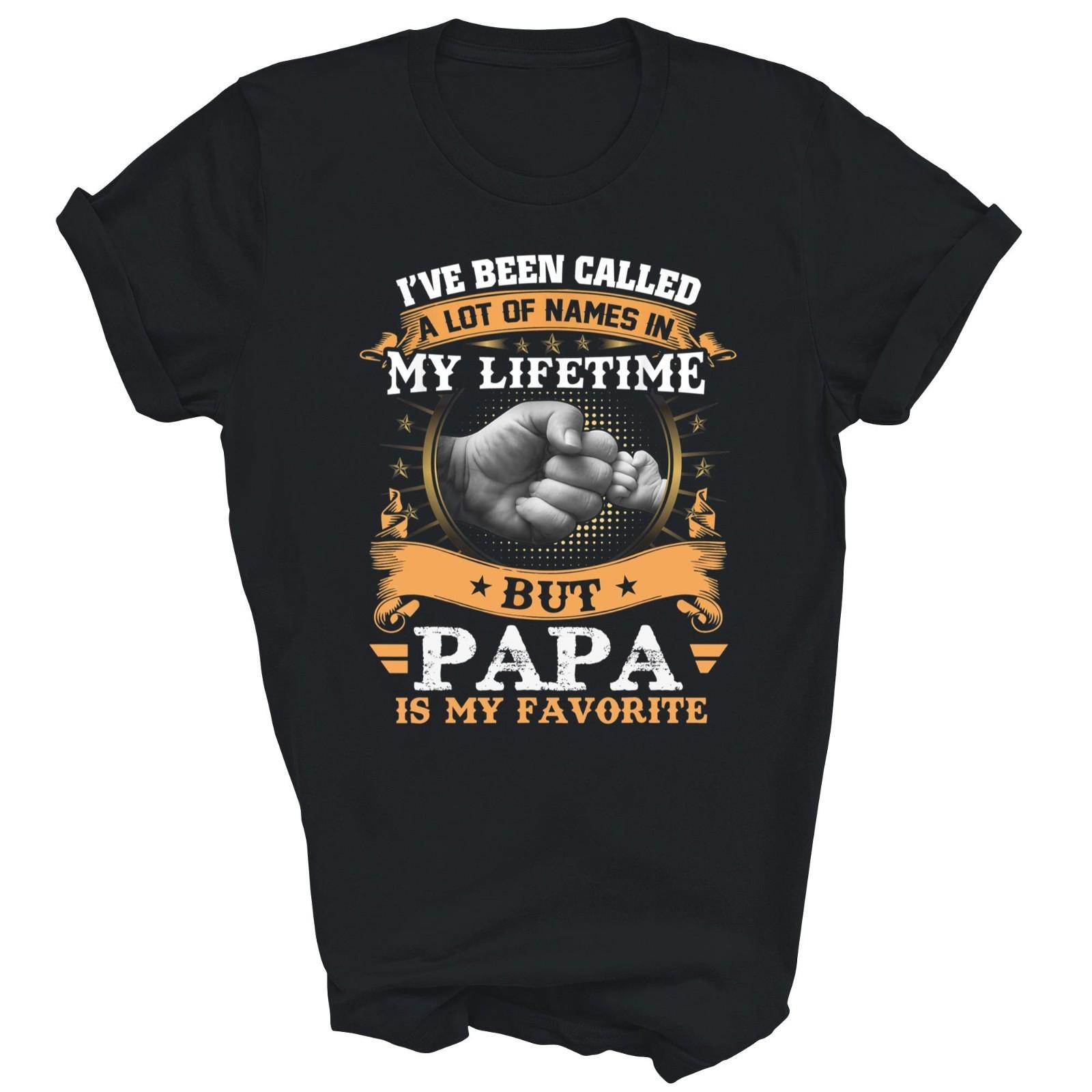 I ve Been Called Lot Of Name But Papa Is My Favorite Grandpa Shirt Gift XXL