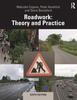 The Roadwork : Theory and Practice Book