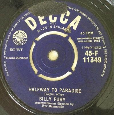 7-tolliline plaat BILLY FURY - Halfway To Paradise 45F11349 Decca 1961 UK Rock Kasutatud