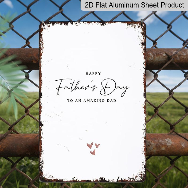 2D Flat Fathers Day Funny 8x12 Inch Vintage Aluminum Metal Signs Poster-For Living Room Kitchen Bedroom Cafes Patio Porch Wall Decor