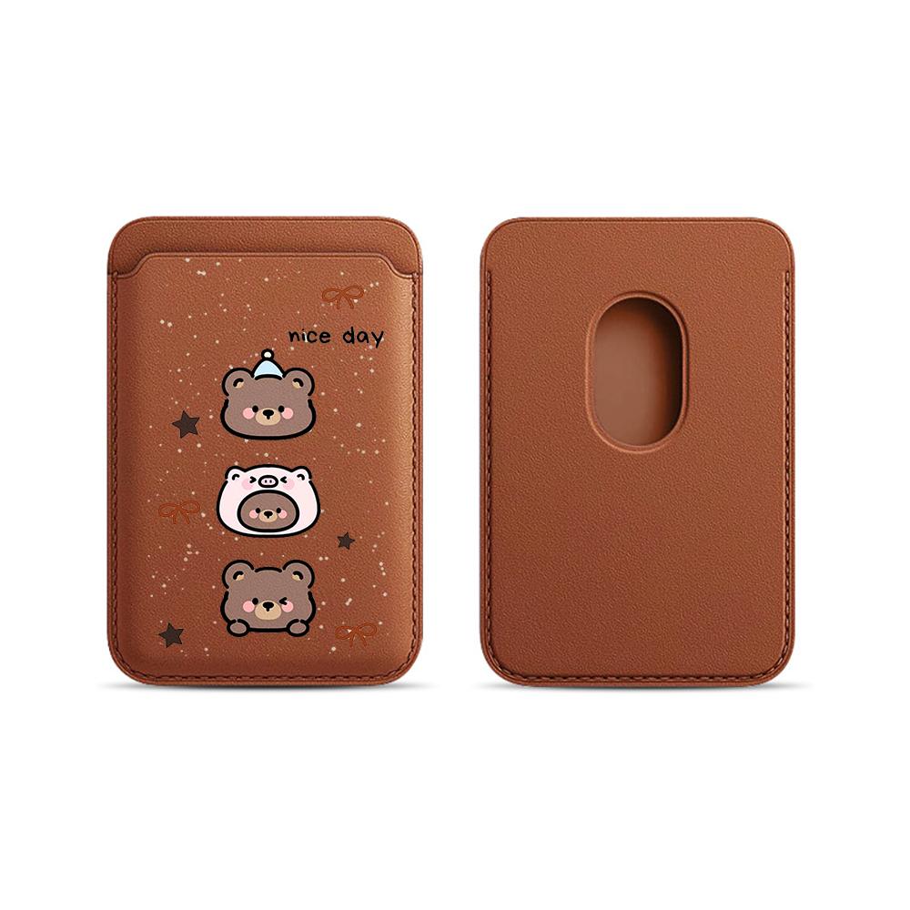 

Cute bear nice day Phone Card Bag Holder For Magsafe Magnetic Slim Wallet Back Pocket For iPhone 17 16 Pro For Samsung Case