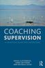 The Coaching Supervision : A Practical Guide for Supervisees Book