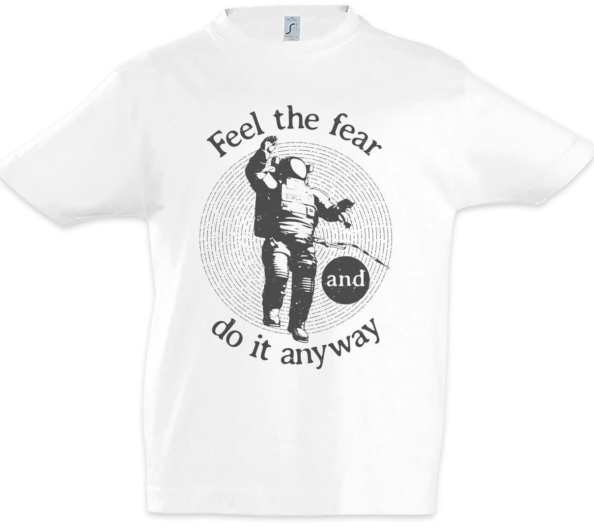 Feel The Fear And Do It Anyway Kids Boys kids boys T-Shirt Astronaut Space Planets 100