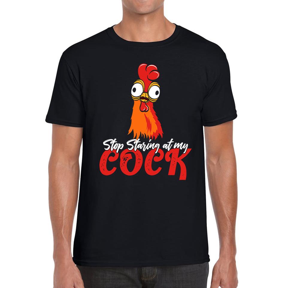 Stop Staring At My Cock Funny Unisex Mens T Shirt Womens Tops Tees XL