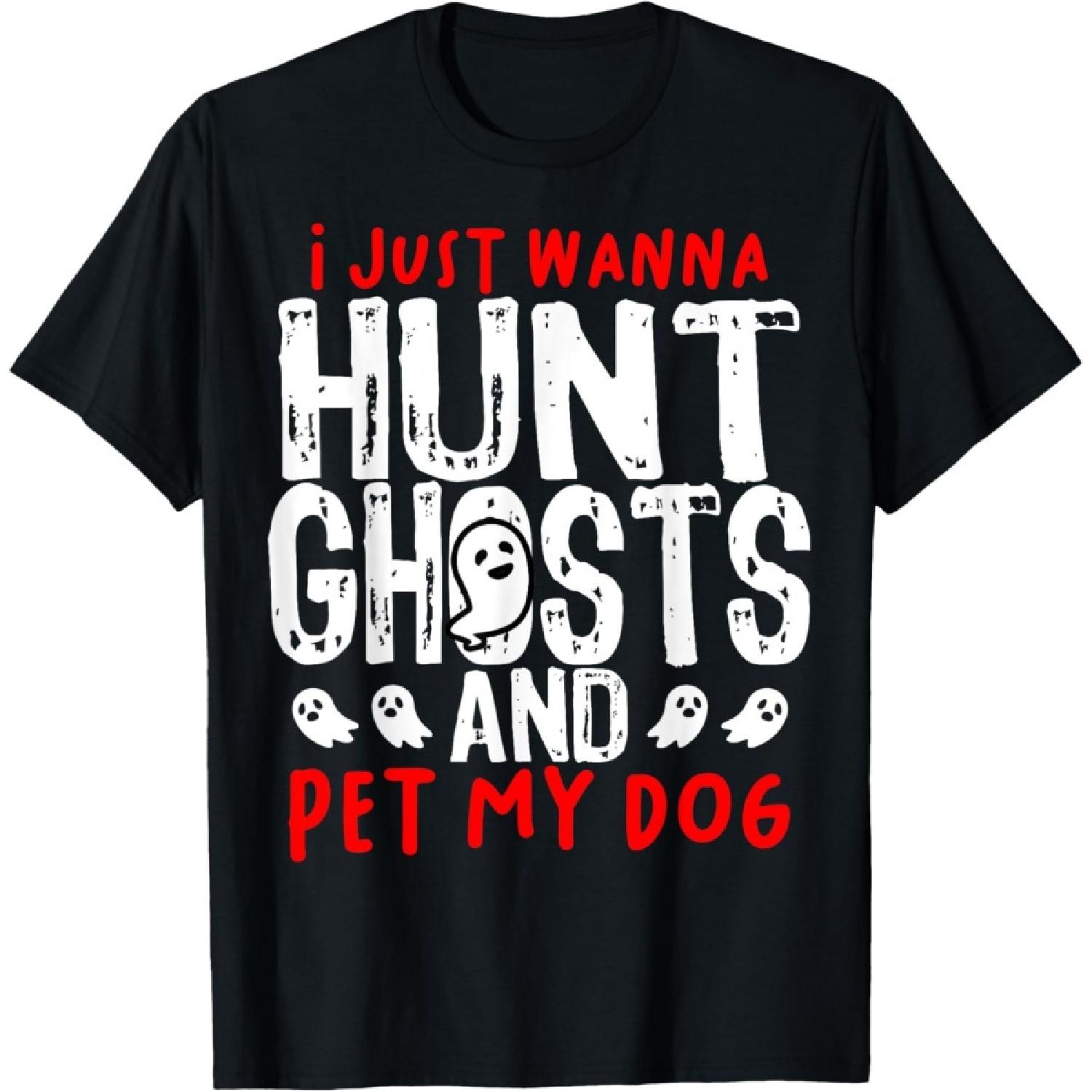Ghost Hunter Paranormal Hunting Investigator Dog Lover Gift T-Shirt S