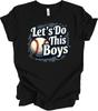 Let’s Do This Boys Baseball Mom Funny Game Day Graphic Boy Mom Gift T-shirt