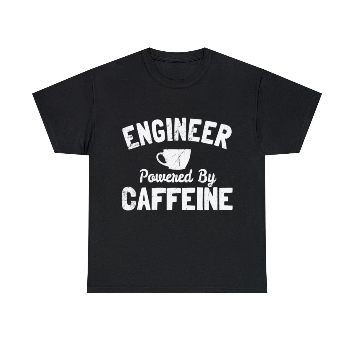 Engineer Powered By Caffeine Graphic Tee Shirt, S-5XL 4XL