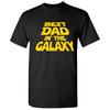 Best Dad In The Galaxy Sarcastic Cool Graphic Gift Idea Adult Humor Funny TShirt