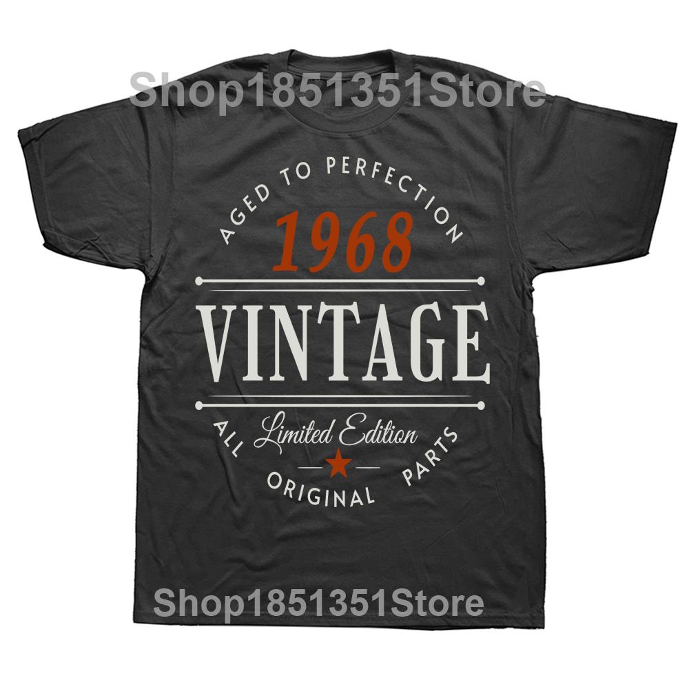 Novelty Vintage Born In 1968 Classic T Shirts Cotton Streetwear Short Sleeve Birthday Gifts Summer Style Tshirt Mens Clothing
