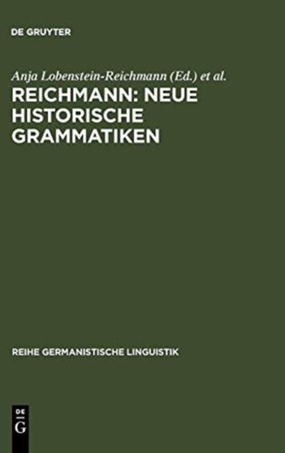 Kniha Reichmann : Neue Historische Grammatiken : 243