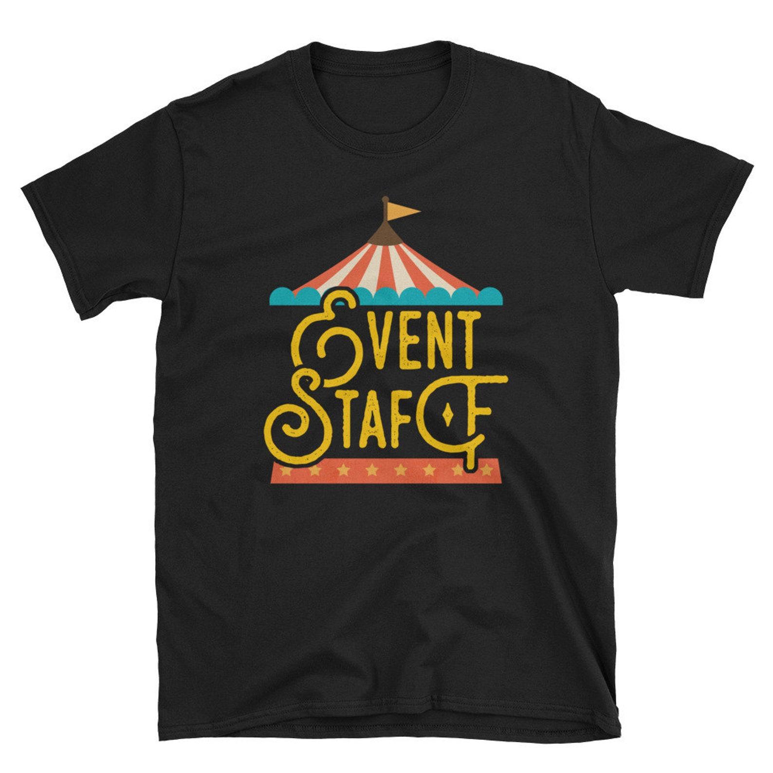 Event Staff Circus Shirt Carnival Birthday Party T Shirt Gift XL