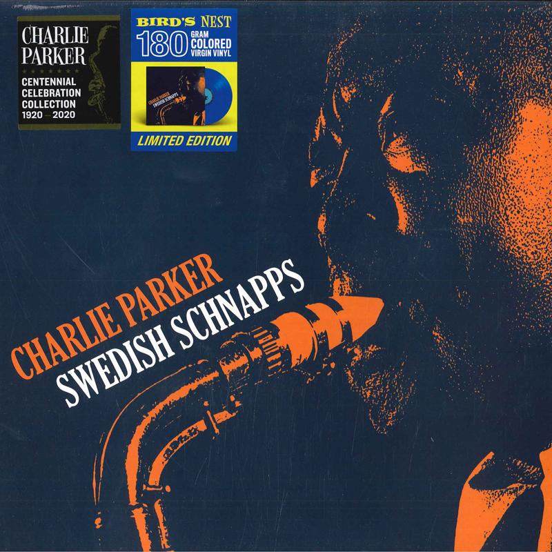 

LP Record CHARLIE PARKER - Swedish Schnapps 840115 Bird s Nest 2020 Europe Jazz
