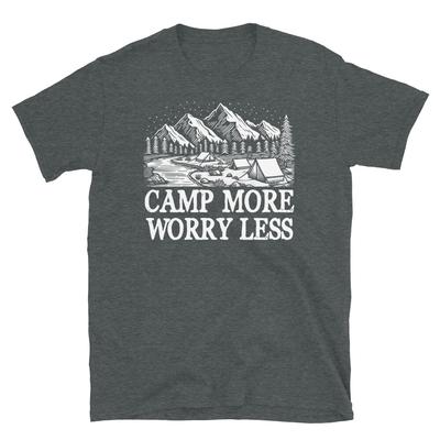 Camp More Worry Less Outdoors Camping Adventure Short-Sleeve Unisex T-Shirt