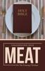 The Meat : For The Growing Christian Book