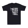 If Genders Confuse You Go Milk A Bull Funny Cool Sarcastic Quotes Men's T-Shirt