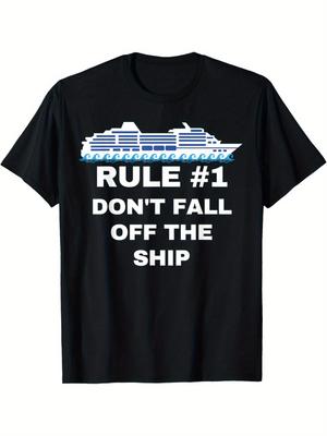 Men's T-shirt, Cruise Ship. Rules Don't Fall Off Boat Men's T-Shirt, Unisex, Round Neck T-Shirt, Fashion Trend, Short Sl