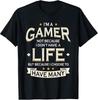 Gamer Because I Choose To Have Many Lives Video Games TShirt Unisex T-Shirt