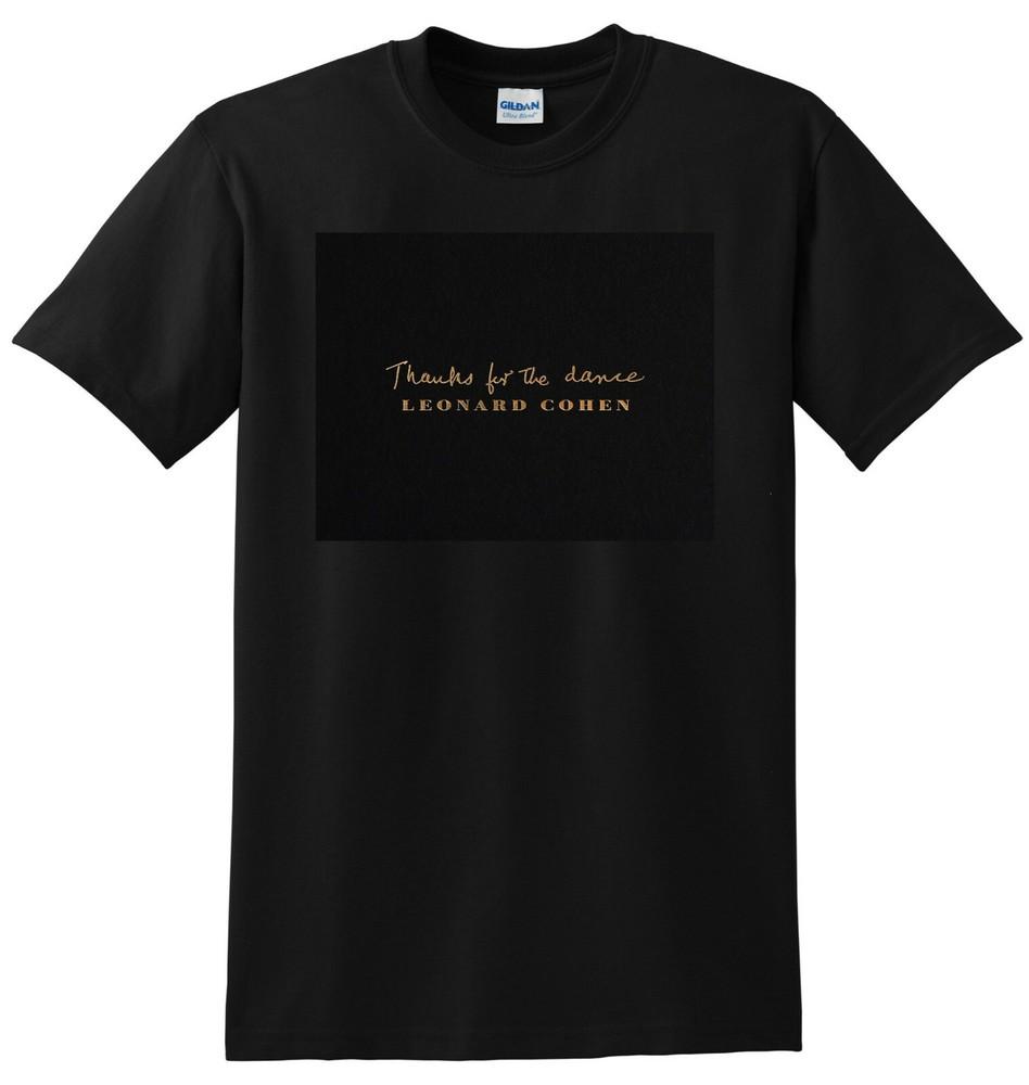 

LEONARD COHEN T SHIRT thanks for the dance vinyl cd cover SMALL MEDIUM LARGE Unisex T-Shirt XL