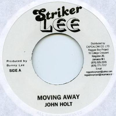 7inch Record JOHN HOLT - Moving Away (Skip) Striker Lee 1975 Jamaica Reggae, Ska & Dub