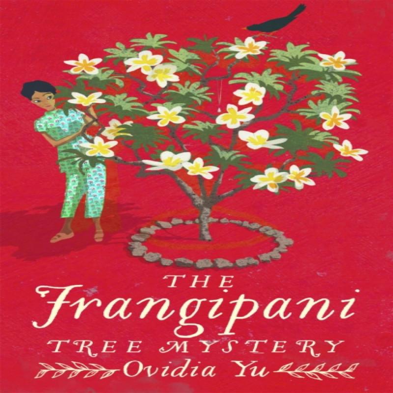 The Frangipani Tree Mystery by Ovidia Yu Paperback Book 9781472125200