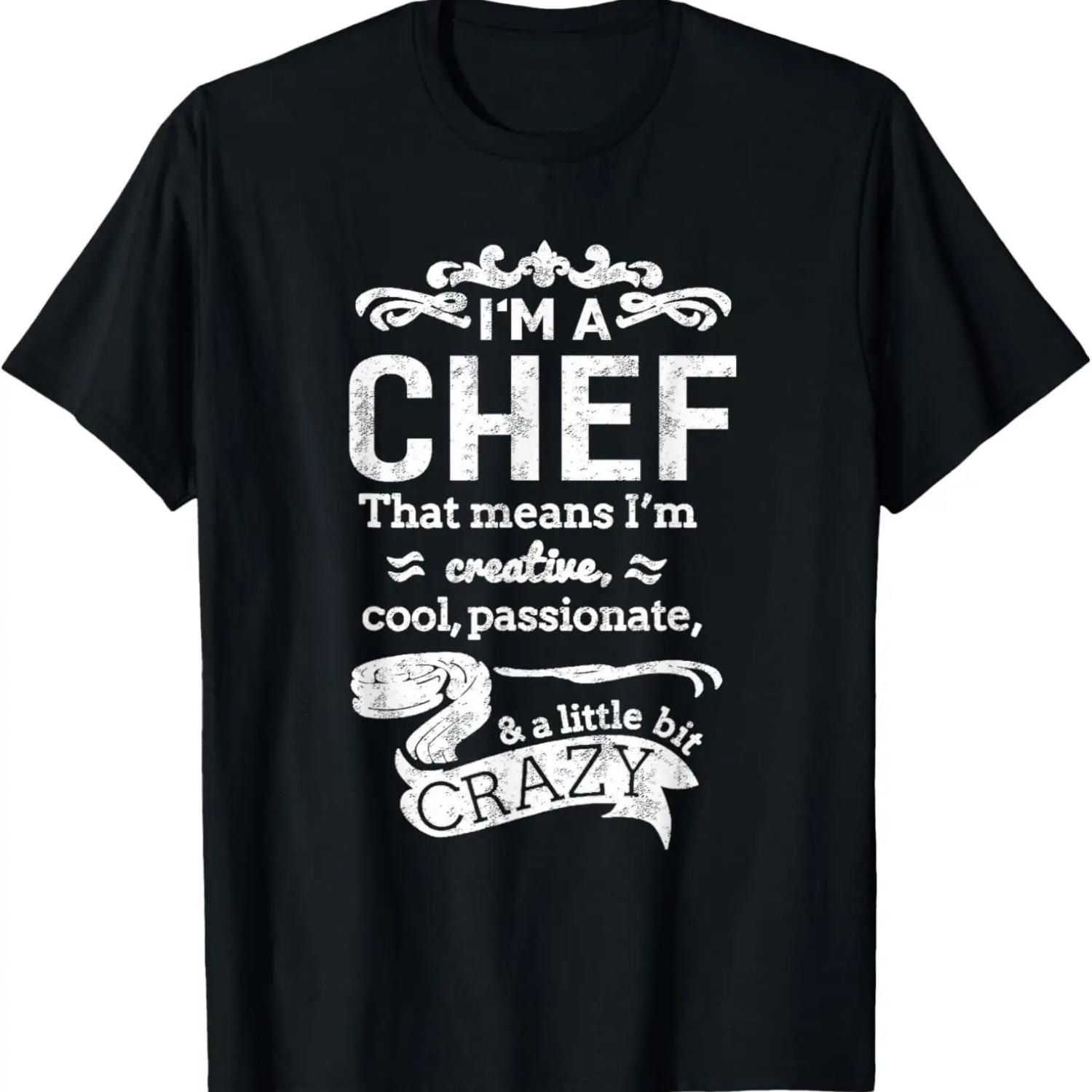 

I m A Chef T-shirt Unisex Funny Sayings Great Gift Idea T-Shirt S чёрный