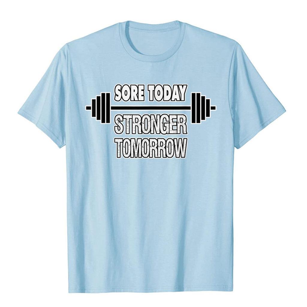 Workout Shirt Sore Today Stronger Tomorrow Lifting TShirt TShirt Printed On T Shirts Cheap Tops Tees Cotton Unisexs Group