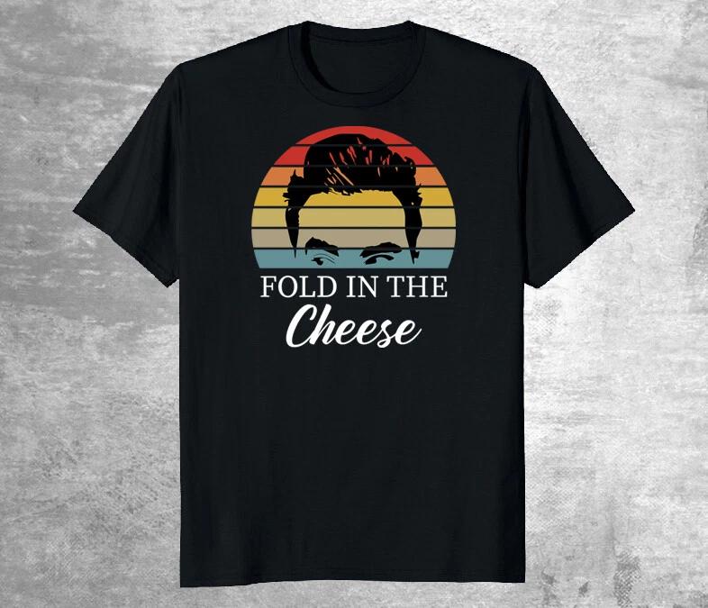 Schitts Creek - Fold in the Cheese Shirt 4XL