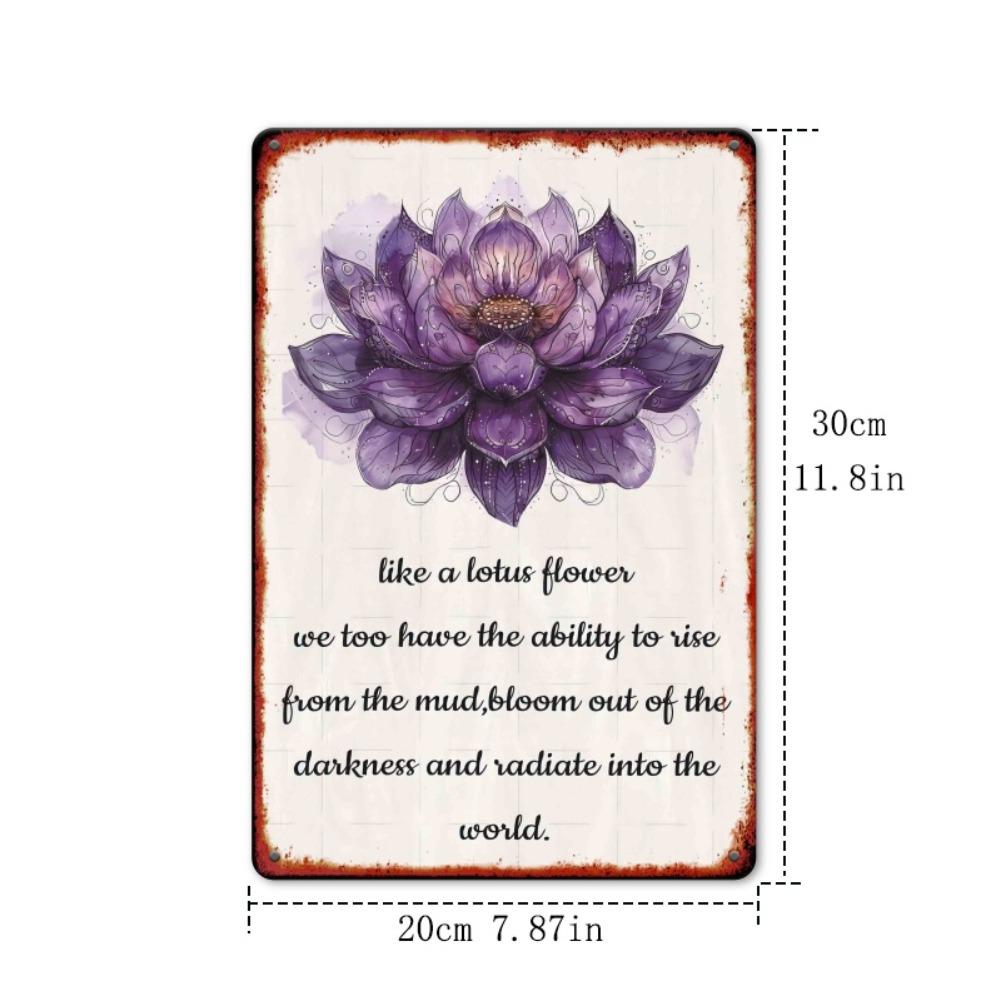 1pc Inspirational for Lotus Flower Quote Metal Tin Sign, Rustic Wall Art Decor with Motivational Meditation Poster