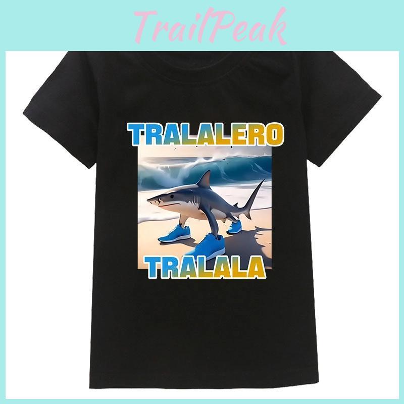 Tralalero Meme Divertido Shark Tralala Print Cotton Tshirt Children Clothing Summer Chic Casual Boys Girls Kids Short Sleeves