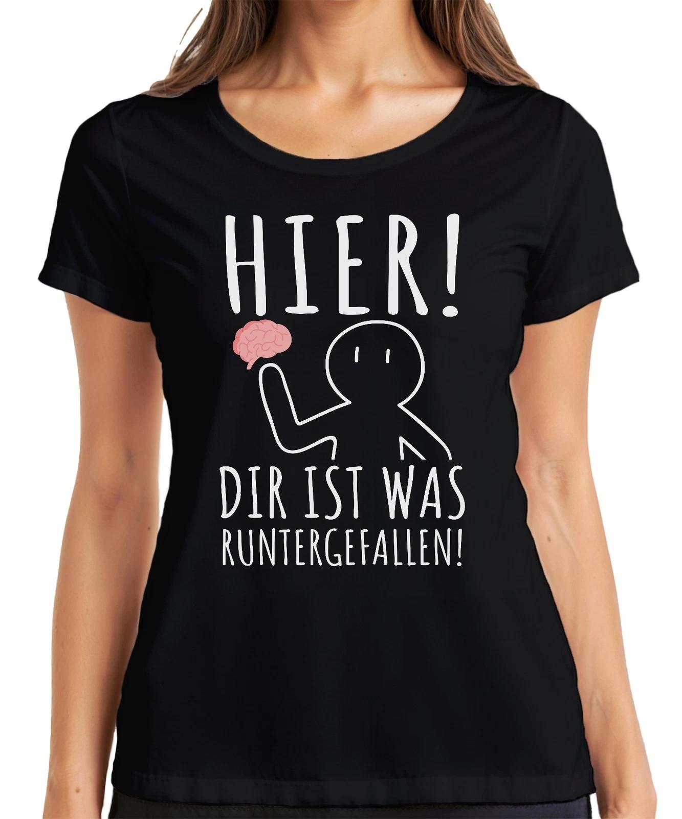 Hier! Dir ist was runtergefallen! Gehirn Nerd Humor Lustig Ironie Damen T-Shirt M