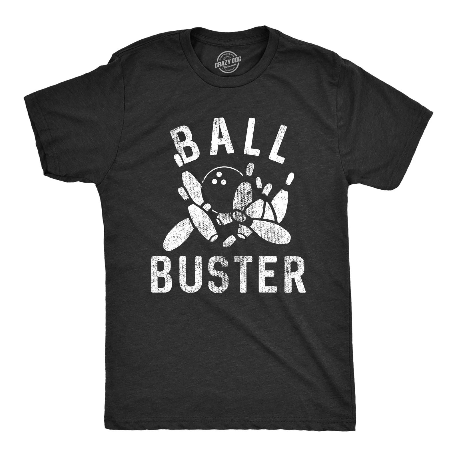 Mens Ball Buster T Shirt Funny Sarcastic Bowling Ball Joking Tee for Guys XXL