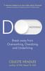 The Do Nothing : Break Away from Overworking, Overdoing and Underliving Book