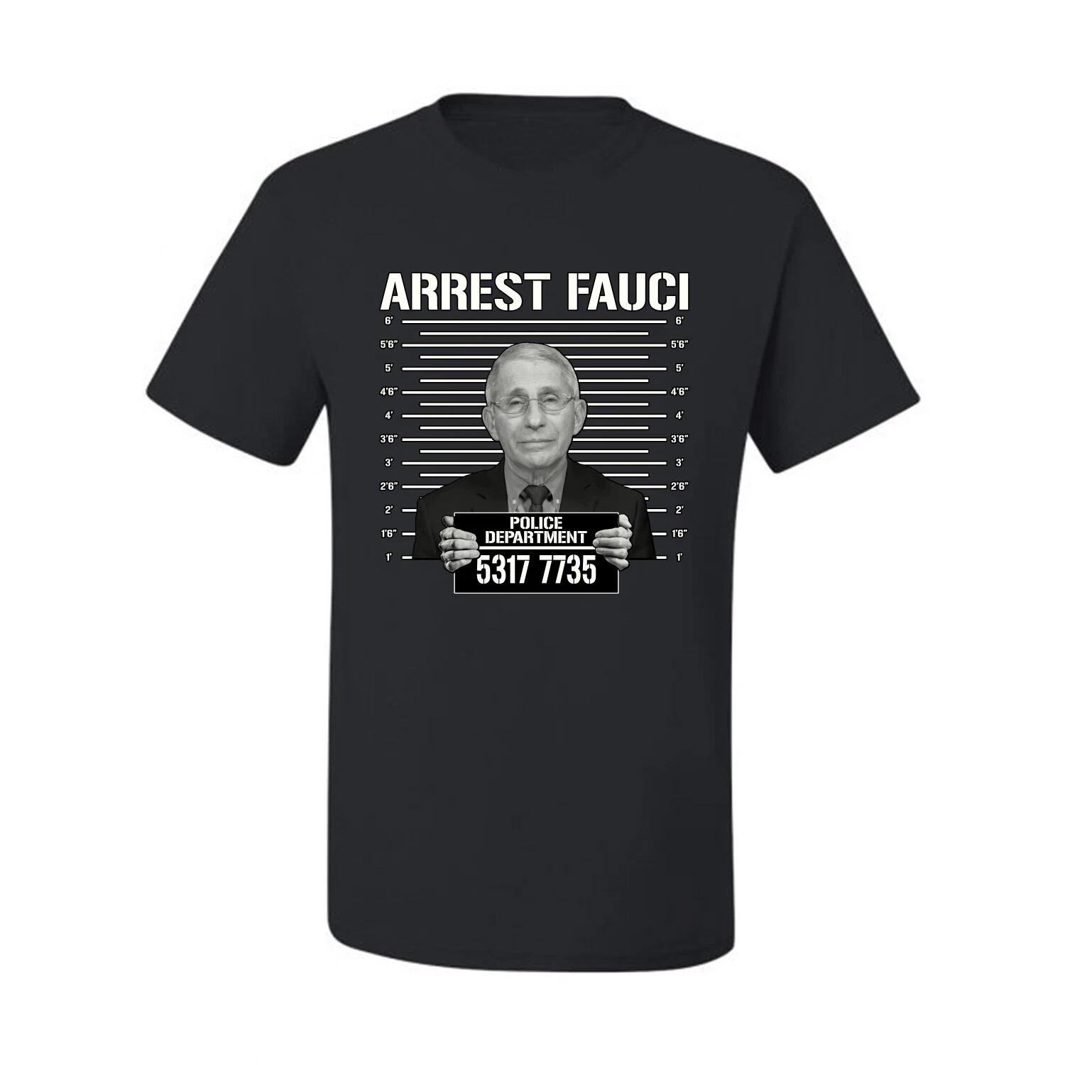 Arrest Fauci Mugshot Political Men Graphic T- Shirt S