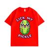 Lick My Pickle Lustiges Meme T-Shirt Streetwear Harajuku Y2k Kurzarm T-Shirts Herren Damen Freizeit Oversized T-Shirts