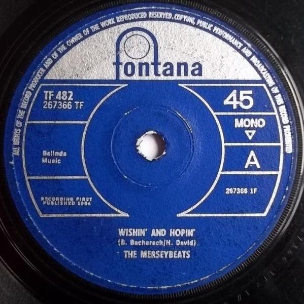 7inch Record MERSEYBEATS - Wishin' And Hopin' TF482 Fontana 1964 UK Pop Used