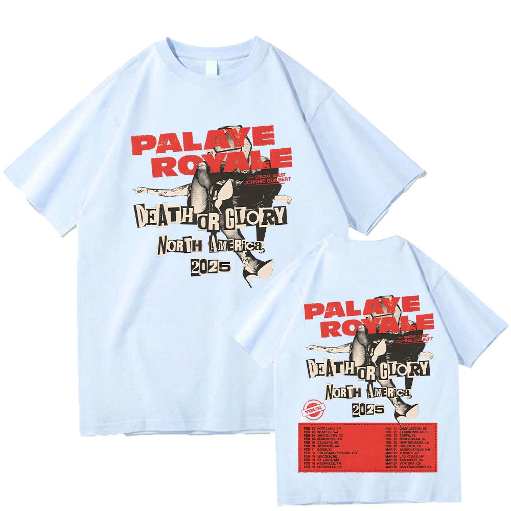 Palaye Royale T-shirt Palaye Royale Death or Glory World Tour 2025 Tshirt Unisex Loose-fit Tops Retro Trends Tees Cotton Clothes