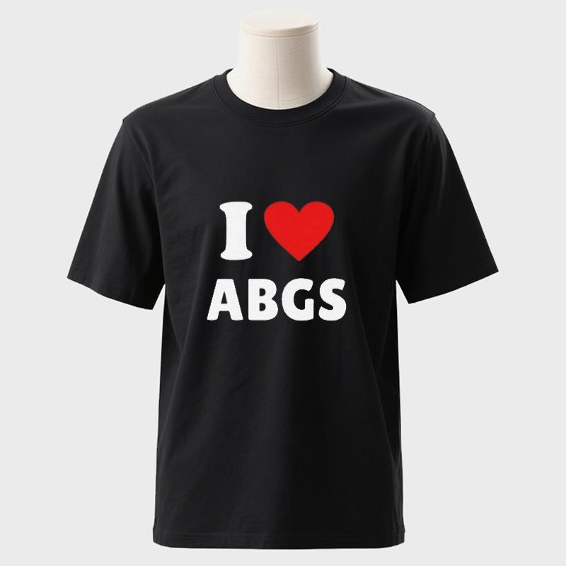 Funny Meme TShirt I Love Heart ABGs Funny Oddly Specific Joke Tee Trendy Gift Viral Prank Tiktok Twitter TShirt Cotton Tee Tops