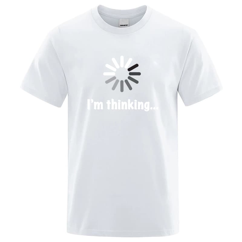 Unisexs Tshirt High Quality Cotton Blend Funny Im Thinking Printed Casual Loose Streetwear Cool Unisex T Shirt Oneck Male Top Tees