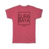 Gift T-Shirt : SURABAYA Indonesia Square Modern Minimalist Font